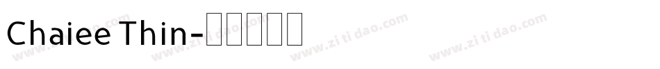 Chaiee Thin字体转换